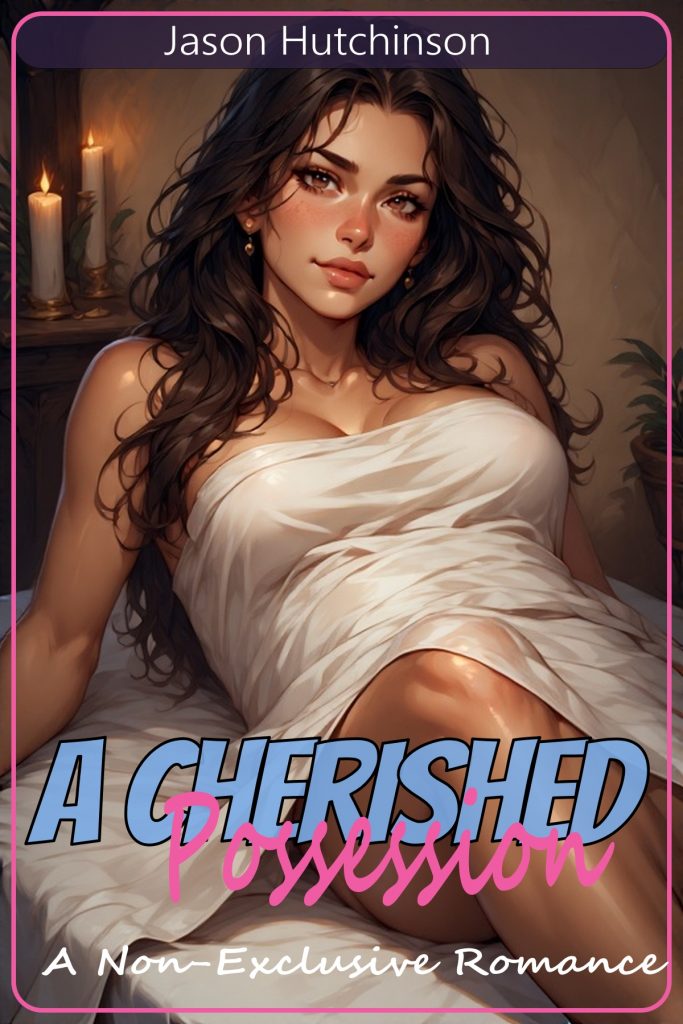 A Cherished Possession – Trophy Wives Book 3